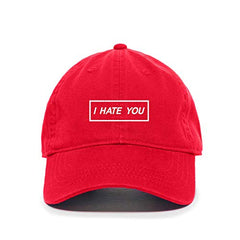 DSGN By DNA I Hate You Baseball Cap Embroidered Cotton Adjustable Dad Hat