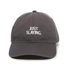 Just Slaying Dad Baseball Cap Embroidered Cotton Adjustable Dad Hat